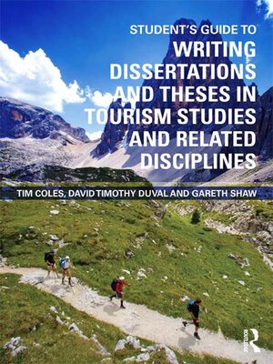 cover image of Student's Guide to Writing Dissertations and Theses in Tourism Studies and Related Disciplines
